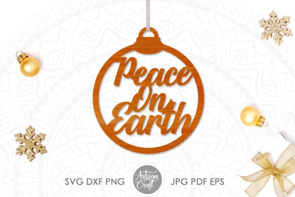 Peace on Earth Ornament, Laser Cutting for Ornaments